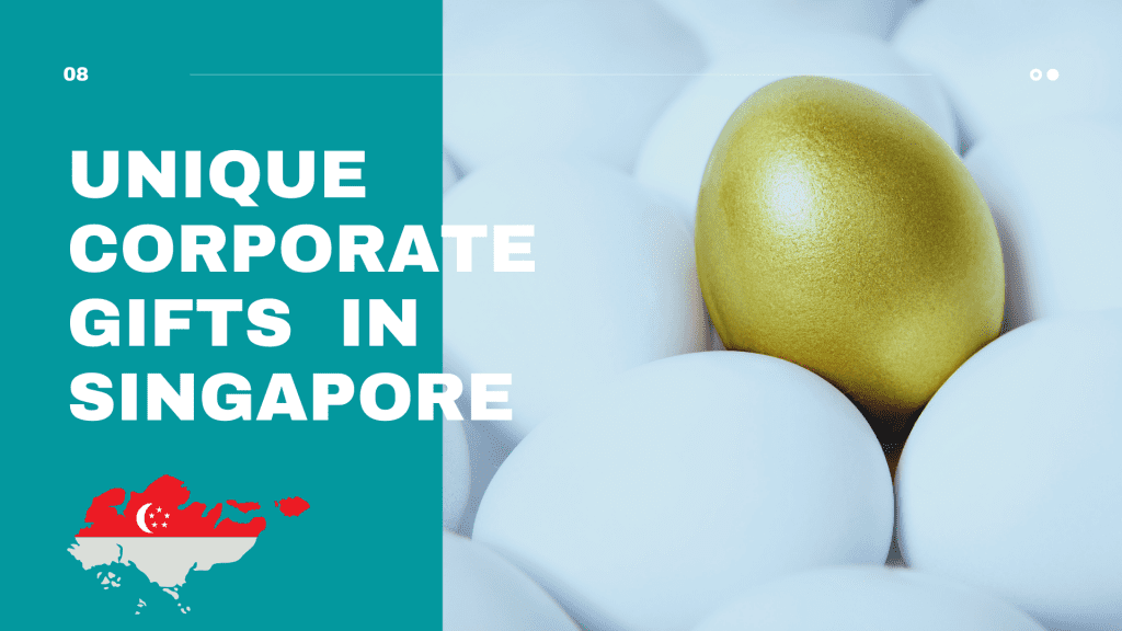 Unique Corporate Gifts in Singapore