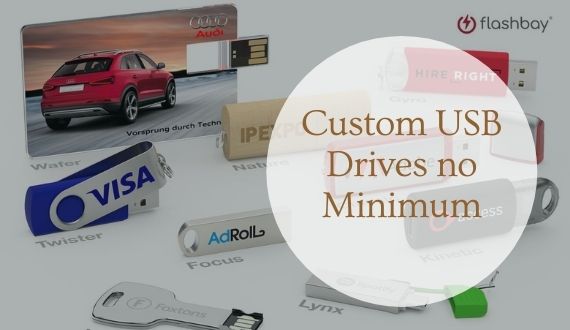 Custom usb drives no minimum