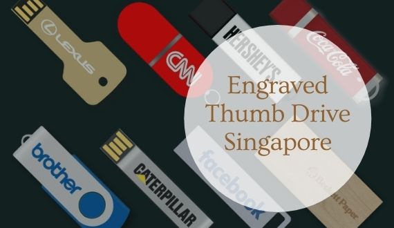 Engraved thumb drive Singapore