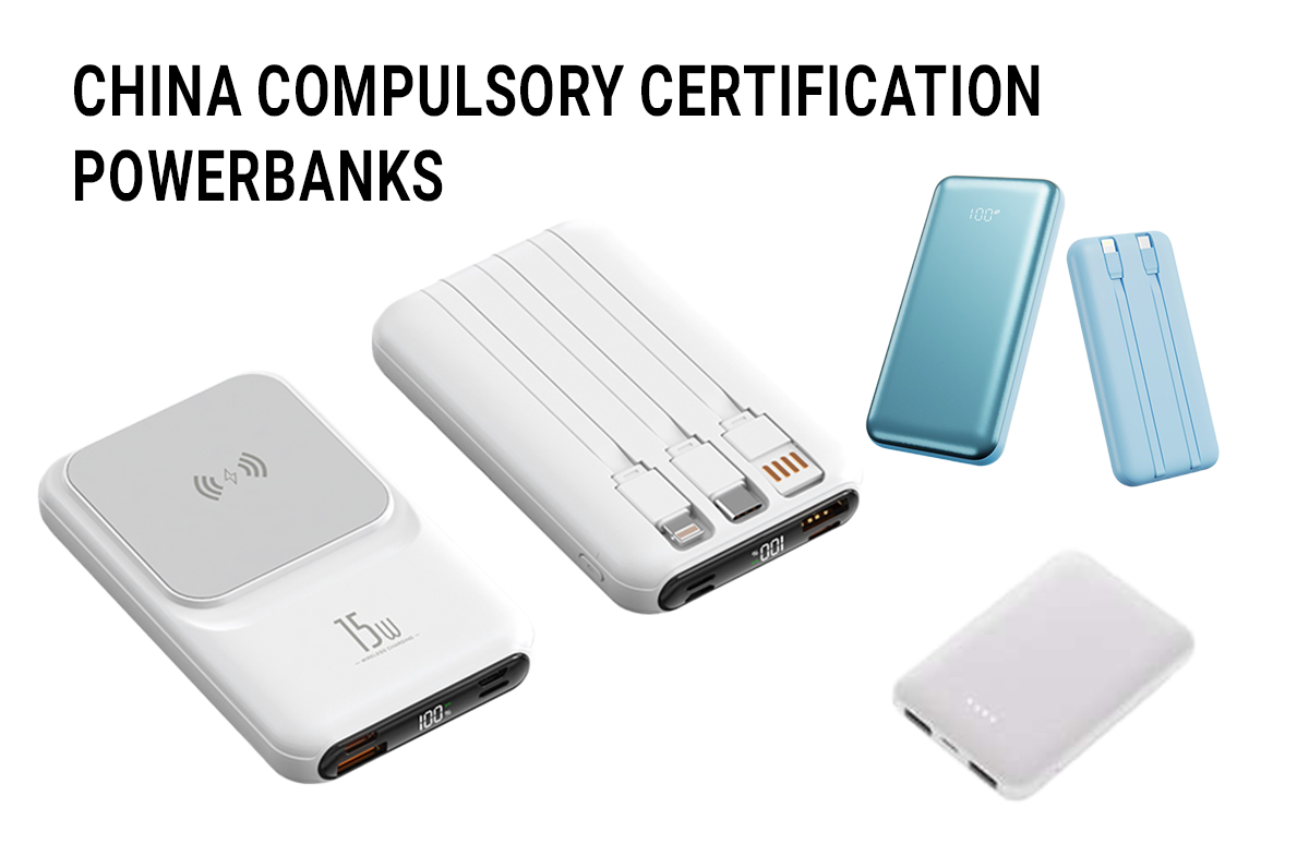 China Compulsory Certification Powerbanks