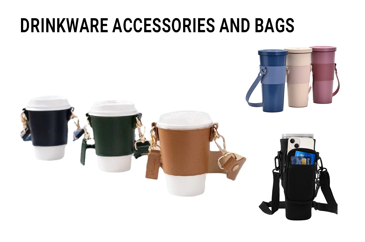 Drinkware Accessories and Bags